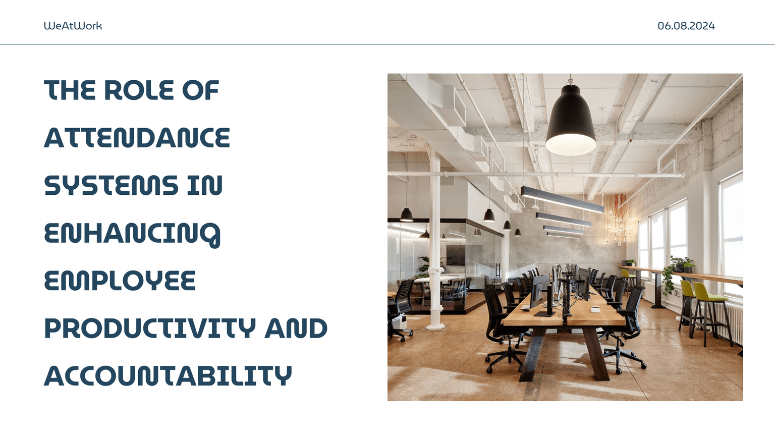 The Role of Attendance Systems in Enhancing Employee Productivity and Accountability